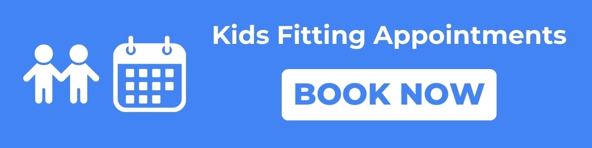 Book a Kids Fitting Appointment in Peterhead